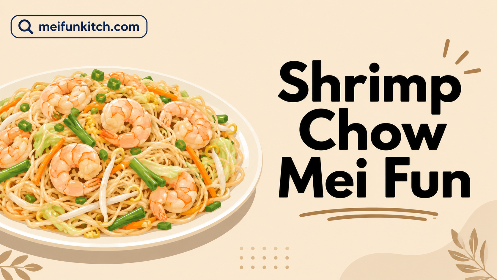 shrimp chow mei fun