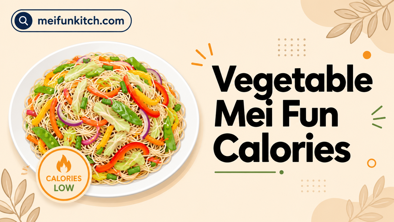Vegetable Mei Fun Calories