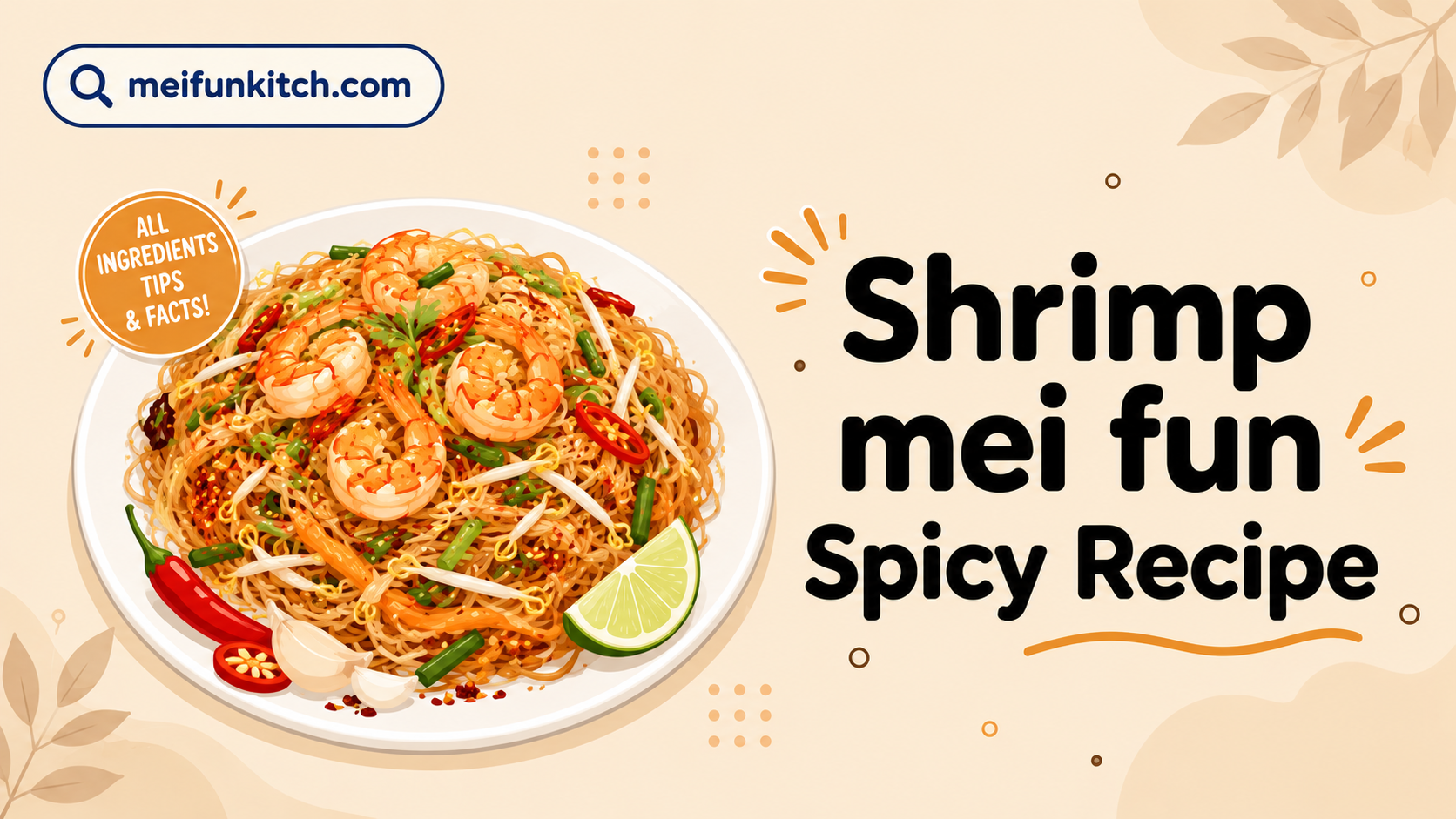 Shrimp mei fun Spicy Recipe