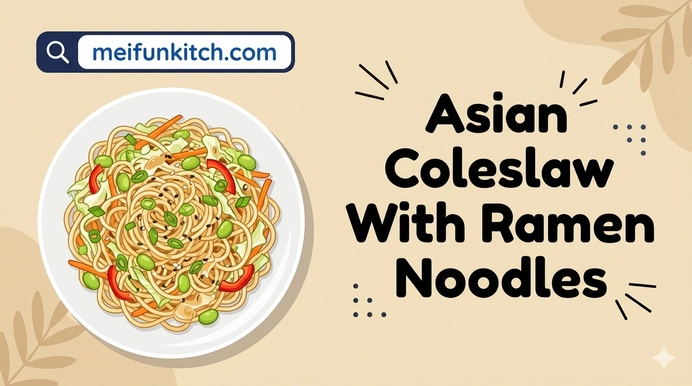 Asian Coleslaw With Ramen Noodles