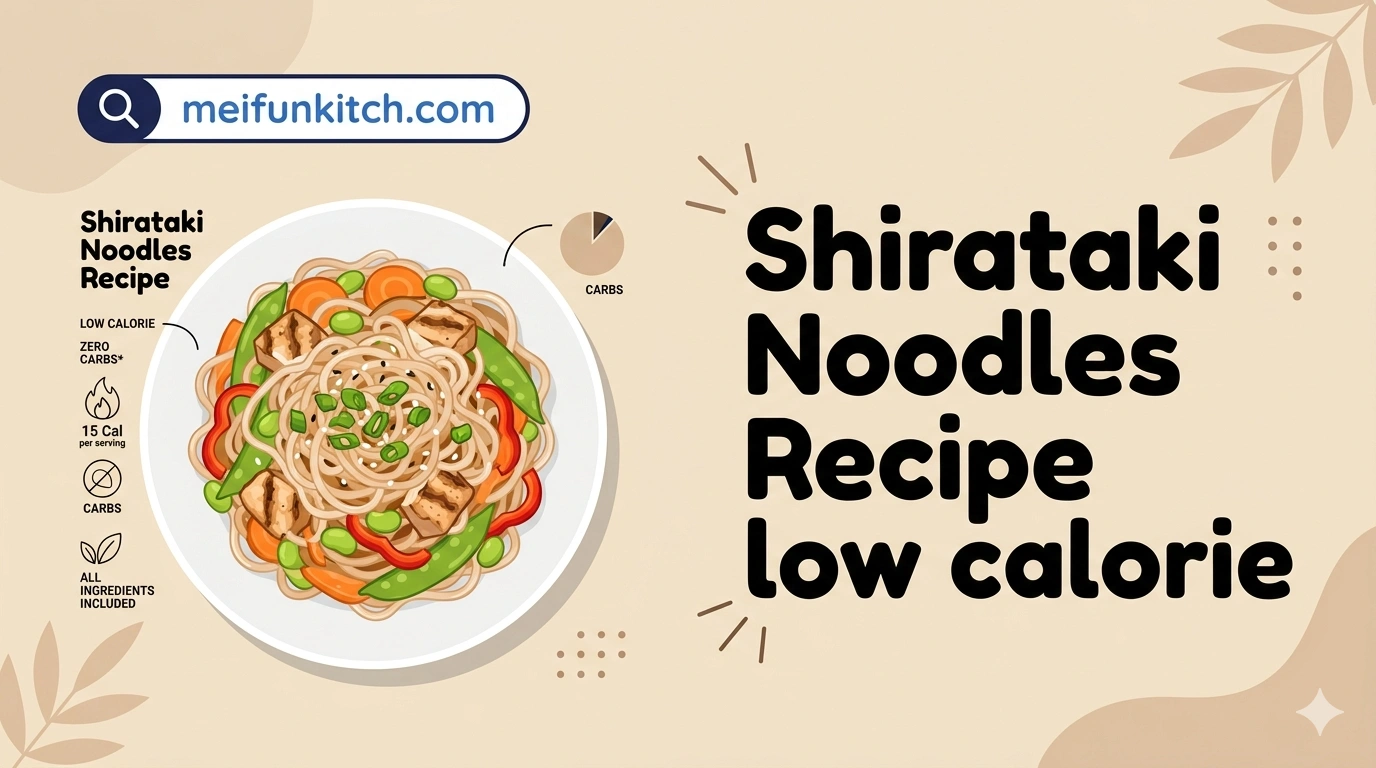 Shirataki Noodles Recipe low calorie