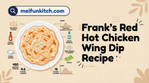 Frank's Red Hot Chicken Wing Dip Recipe