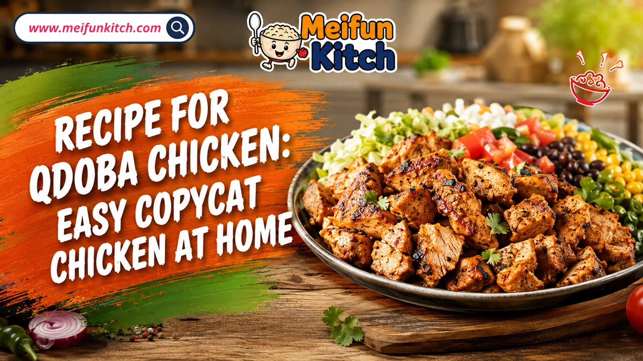 recipe for qdoba chicken